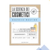 Beatrice Mautino, “La scienza dei cosmetici”