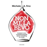 Michele Antonio Fino, “Non me la bevo”