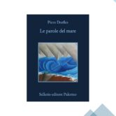 Piero Dorfles, “Le parole del mare”